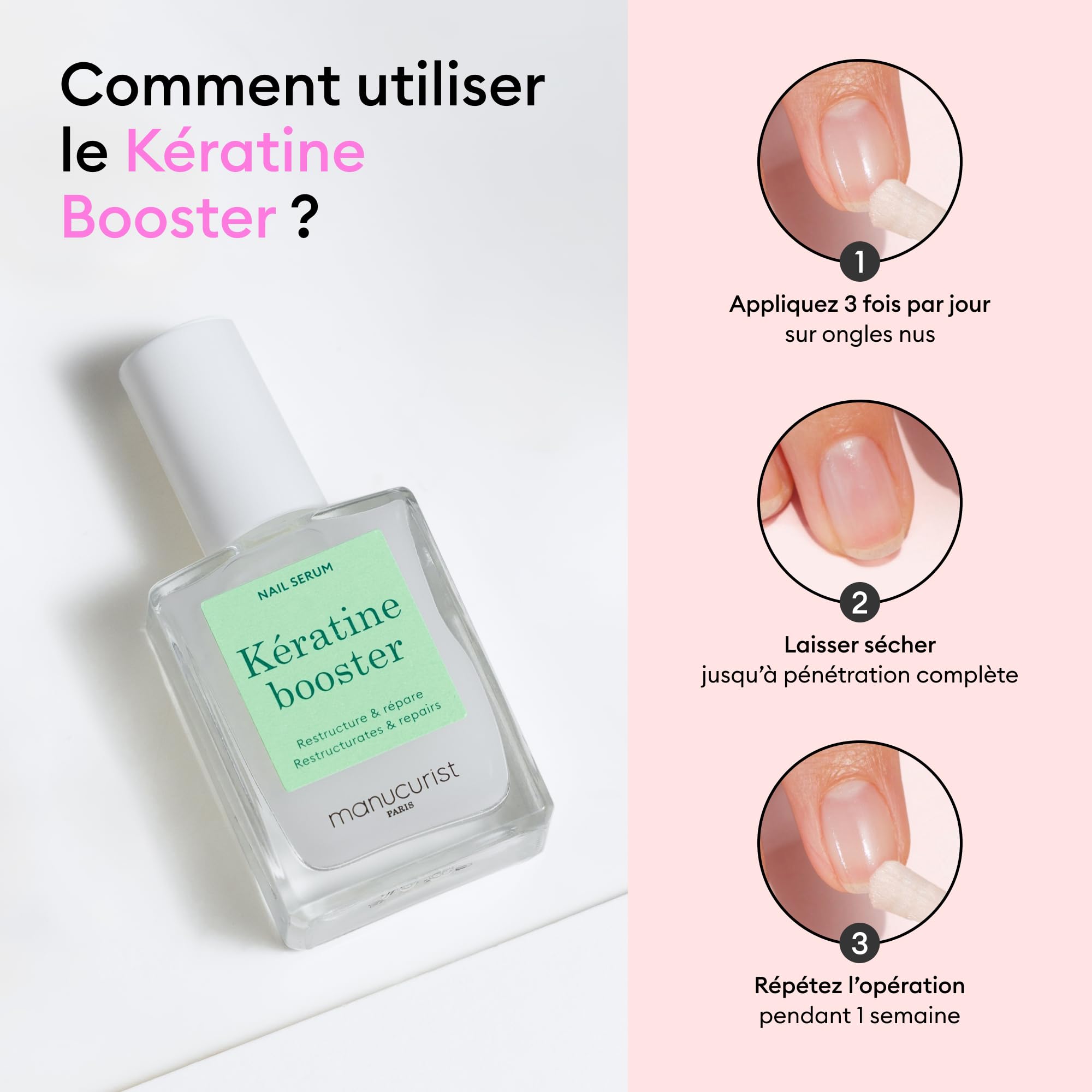 Manucurist Kératine Booster sérum durcisseur kératine