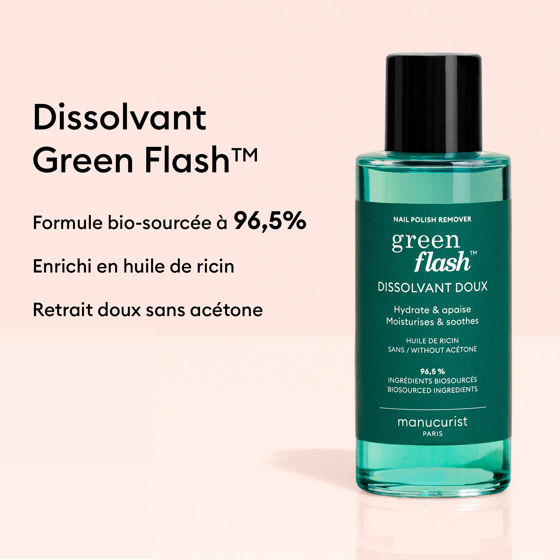 Manucurist Green Flash Dissolvant Doux Bio-sourcé 100 ml sans acétone
